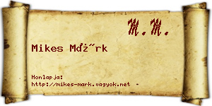 Mikes Márk névjegykártya